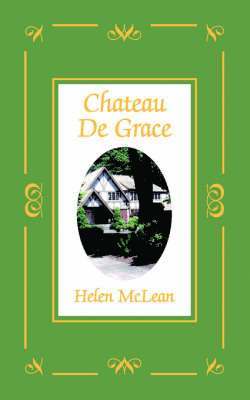Chateau de Grace 1