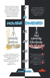 bokomslag A House Divided-7 Events Before Rapture & The Coming Christian Holocaust