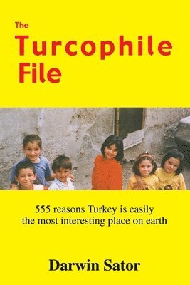 The Turcophile File 1