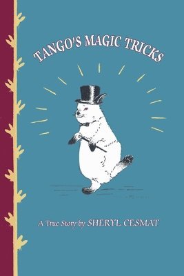 Tango's Magic Tricks 1