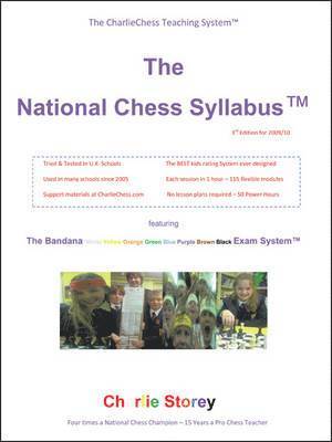 The National Chess Syllabus Featuring the Bandana Martial Art Exam System 1