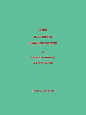 bokomslag Sport as a Form of Human Fulfillment