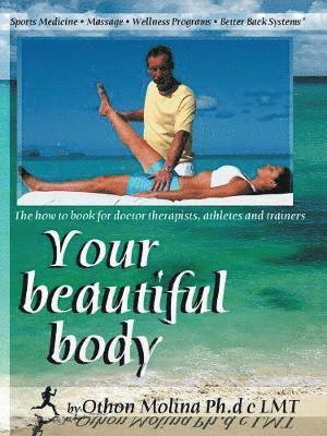 Your Beautiful Body 1