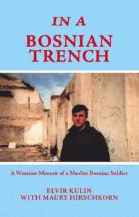 bokomslag In a Bosnian Trench
