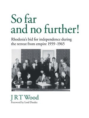 J. R. T. Wood, Jrt Wood, JRT Wood - So Far and No Further!, Häftad