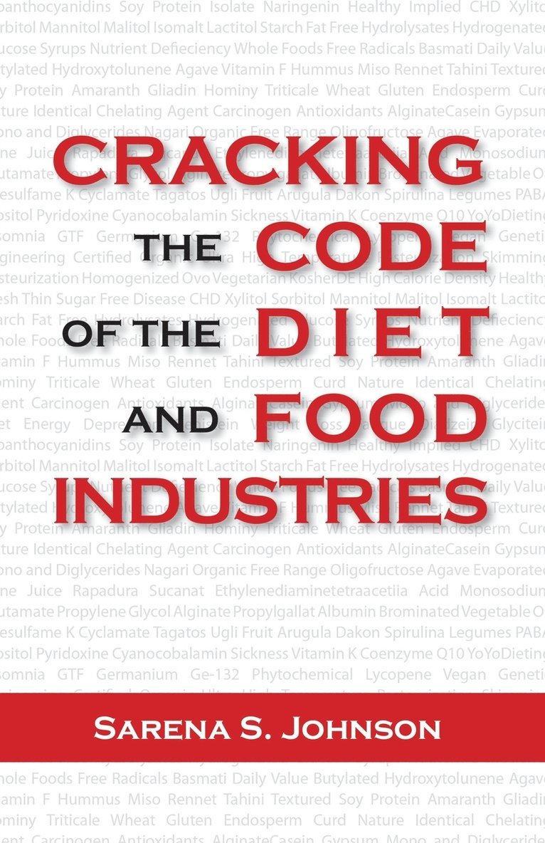 Cracking the Code of the Diet and Food Industries 1