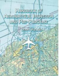 bokomslag Handbook of Aeronautical Inspection and Pre-purchase