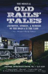 bokomslag The Original Old Rails' Tales: Family Edition