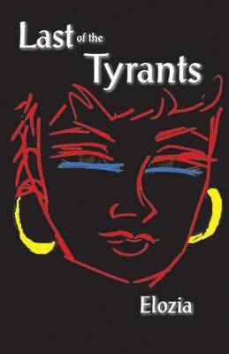 Last of the Tyrants 1