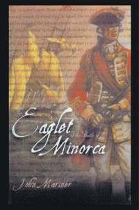 bokomslag The Eaglet at the Battle of Minorca