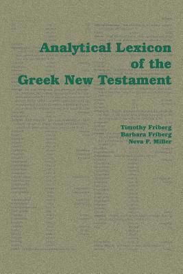 Analytical Lexicon of the Greek New Testament 1