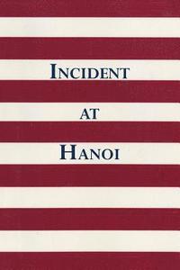 bokomslag Incident at Hanoi