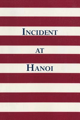 Incident at Hanoi 1