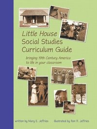 bokomslag Little House Social Studies Curriculum Guide