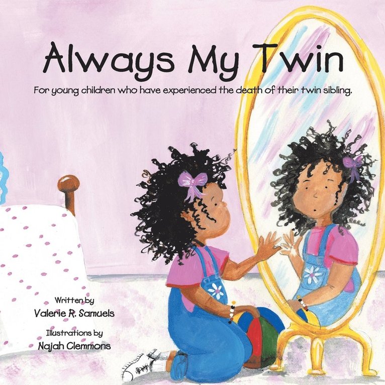 Valerie R. Samuels - Always My Twin, Häftad