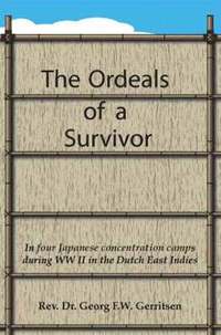 bokomslag The Ordeals of a Survivor