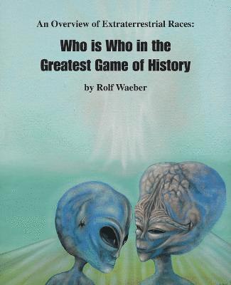 bokomslag Overview of Extraterrestrial Races
