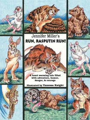 Jennifer Miller - Run, Rasputin Run!, Häftad