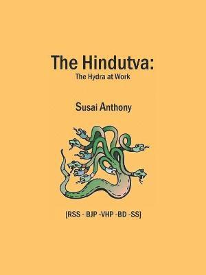 Susai Anthony - Hindutva, Häftad