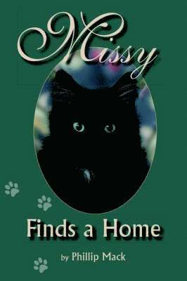 Missy Finds a Home 1