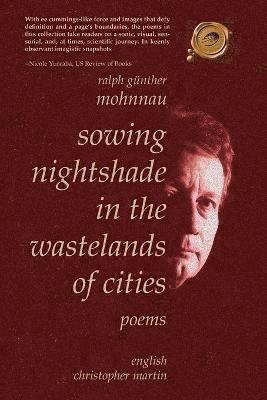 Sowing Nightshade in the Wastelands of Cities 1