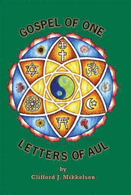 bokomslag Gospel of One, Letters of Aul