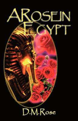A Rose in Egypt 1