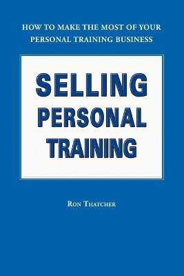 Selling Personal Training 1