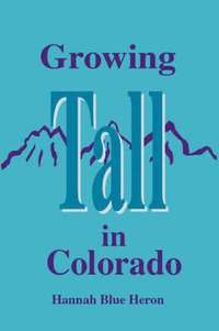 bokomslag Growing Tall in Colorado