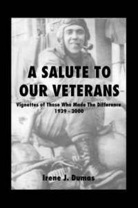 bokomslag A Salute to Our Veterans