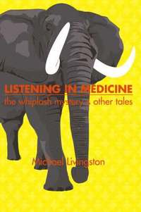 bokomslag Listening in Medicine