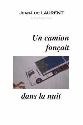 Un Camion Foncait Dans La Nuit 1