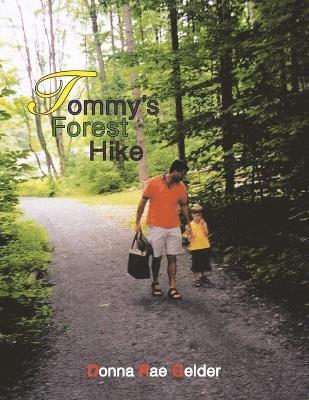 Tommy's Forest Hike 1