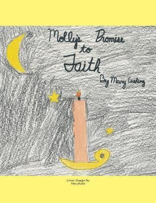 Molly's Promise to Faith 1