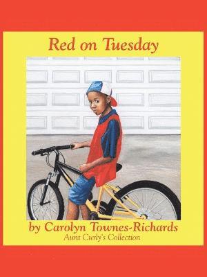 Carolyn Townes-Richards - Red on Tuesday, Häftad