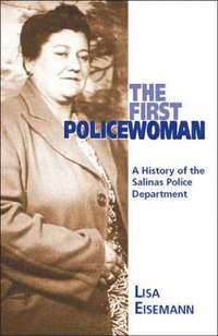 bokomslag The First Policewoman