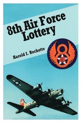 bokomslag 8th Air Force Lottery