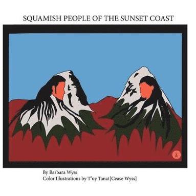 bokomslag Squamish People of the Sunset Coast