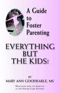 bokomslag A Guide to Foster Parenting