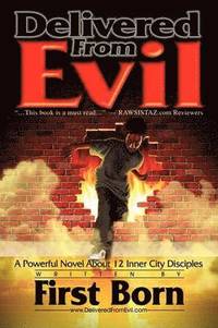 bokomslag Delivered from Evil
