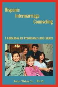 bokomslag Hispanic Intermarriage Counseling