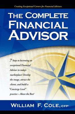 bokomslag The Complete Financial Advisor