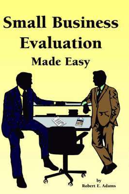 bokomslag Small Business Evaluation Made Easy