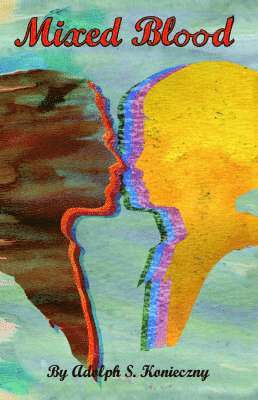 Mixed Blood