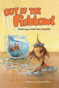bokomslag Out of the Fishbowl