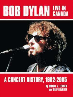 Bob Dylan Live in Canada 1
