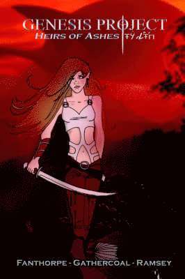 Aaron Michael Fanthorpe, W.E. Gathercoal, V.D. Ramsey, Fanthorpe, Gathercoal, Ramsey - Genesis Project, Häftad