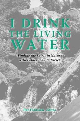 I Drink the Living Water 1