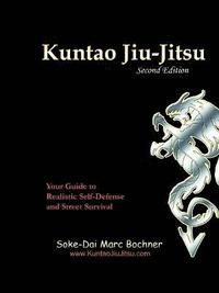 bokomslag Kuntao Jiu-Jitsu: Your Guide to Realistic Self Defense and Street Survival