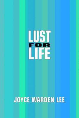 Lust for Life 1